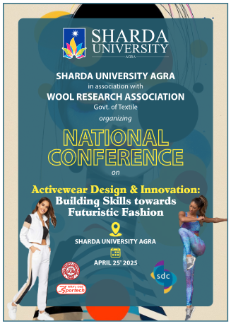 Activewear Design & Innovation: Building Skills towards Futuristic Fashion - Sharda University Agra