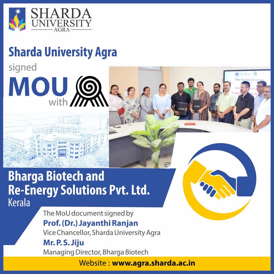 Signed a Memorandum of Understanding with Bharga Biotech - Sharda University Agra