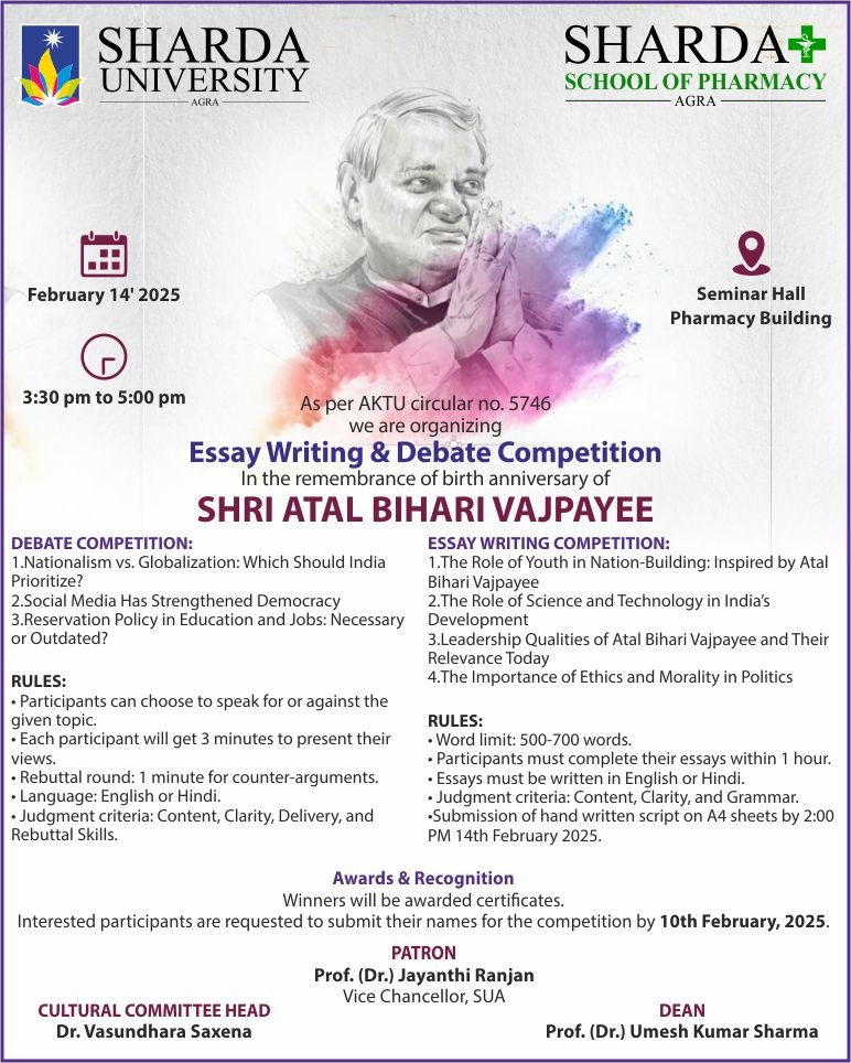 Essay Writing & Debate Competition In the remembrance of birth anniversary of SHRI ATAL BIHARI VAJPAYEE - Sharda University Agra