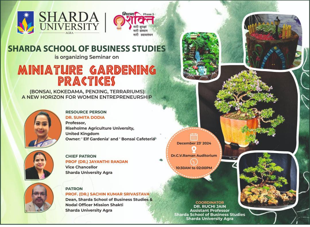 Miniature Gardening Practices 2024 - Sharda University Agra