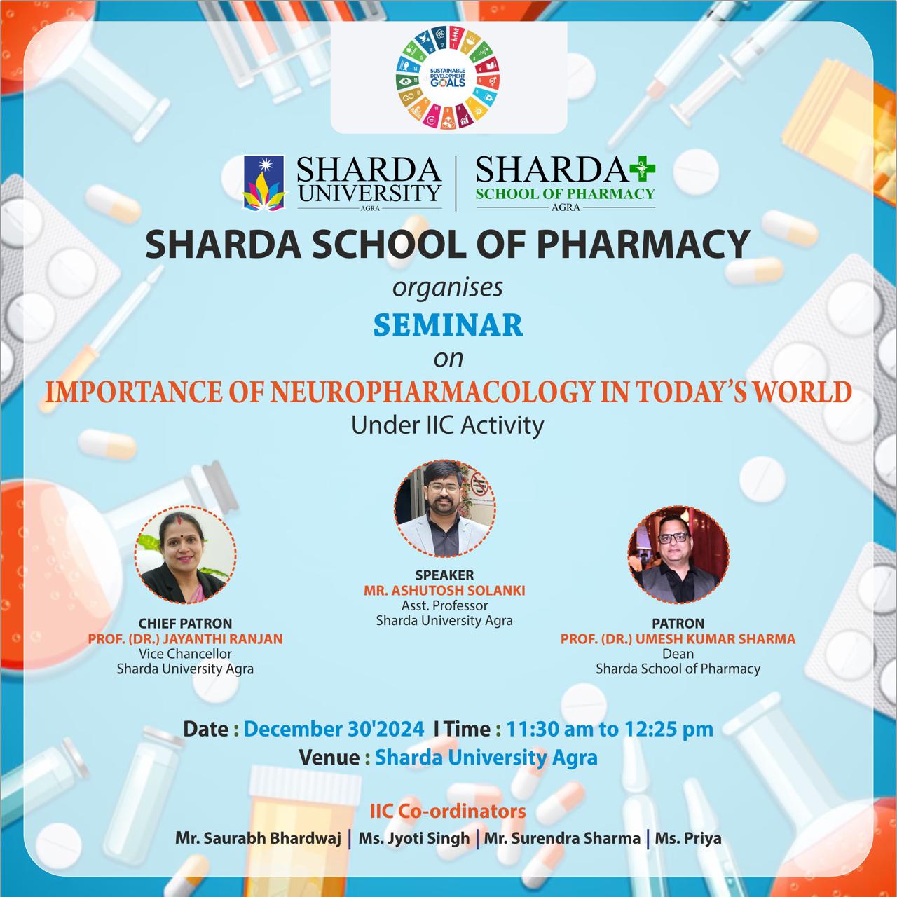 Seminar On Importance Of Neuropharmacology In Today's World - Sharda University Agra