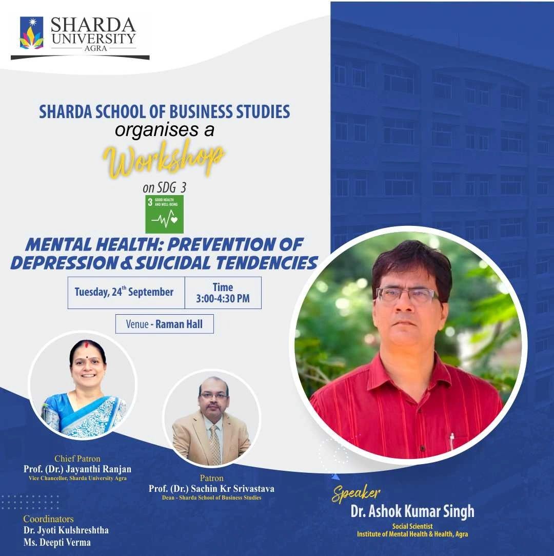 Workshop on Mental Health-Prevention of Depression and Suicidal Tendencies - Sharda University Agra